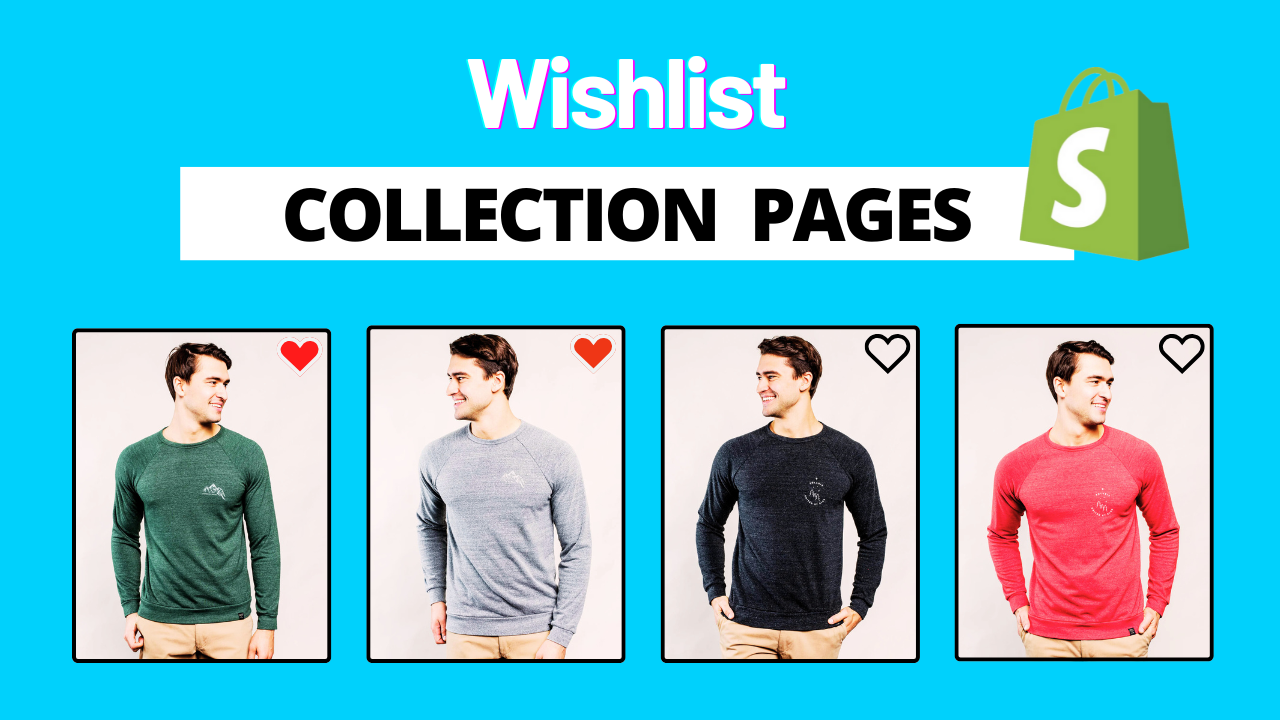 How to Create Wishlist in Shopify Product Cards – No App