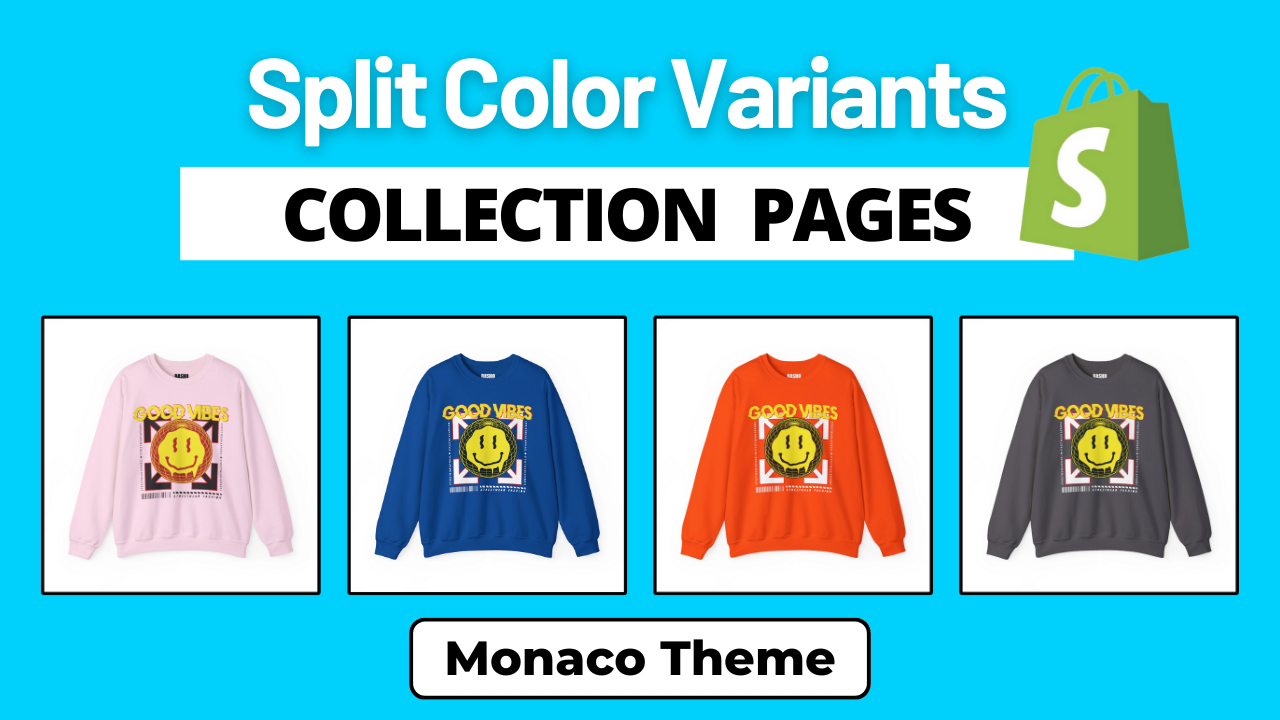 Display Color Variants as Separate Products - Shopify Monaco Theme