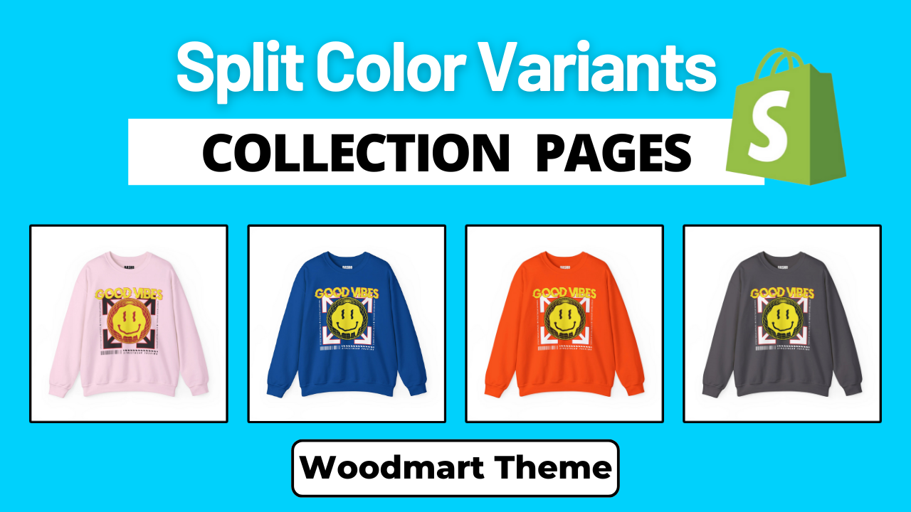 Display Color Variants as Separate Products - Shopify Woodmart Theme