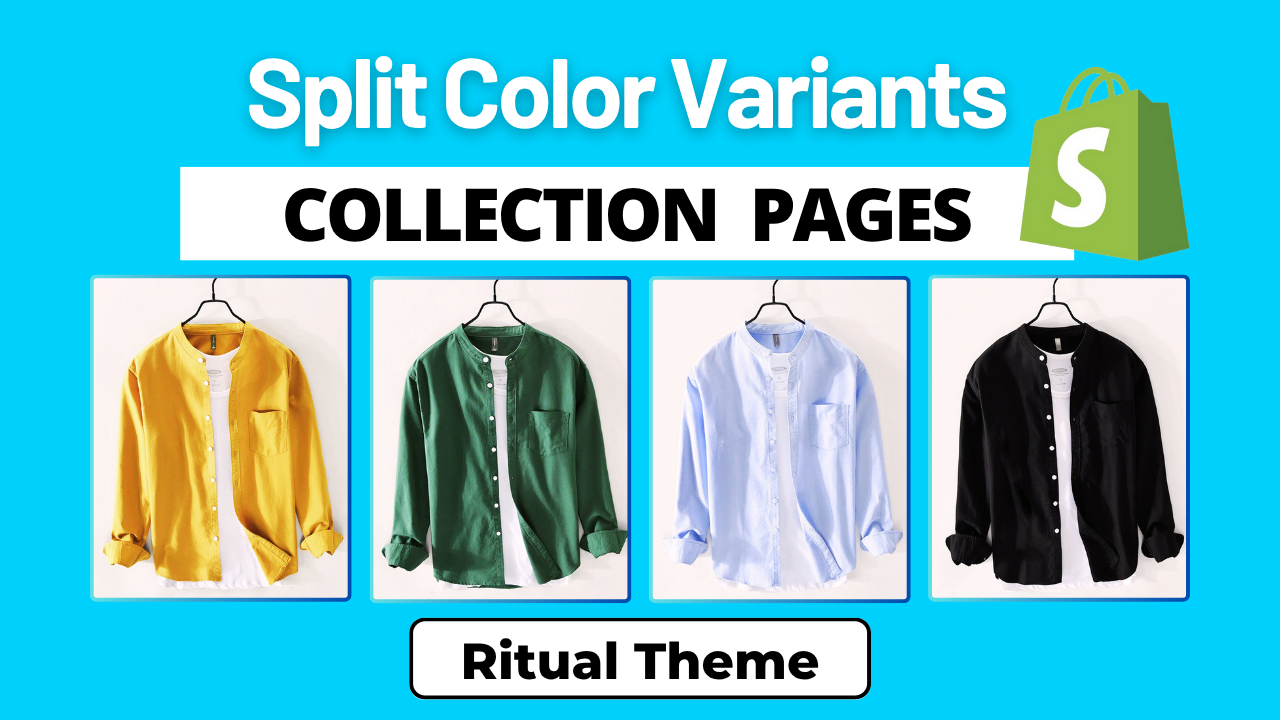 Display Color Variants as Separate Products - Shopify Ritual Theme