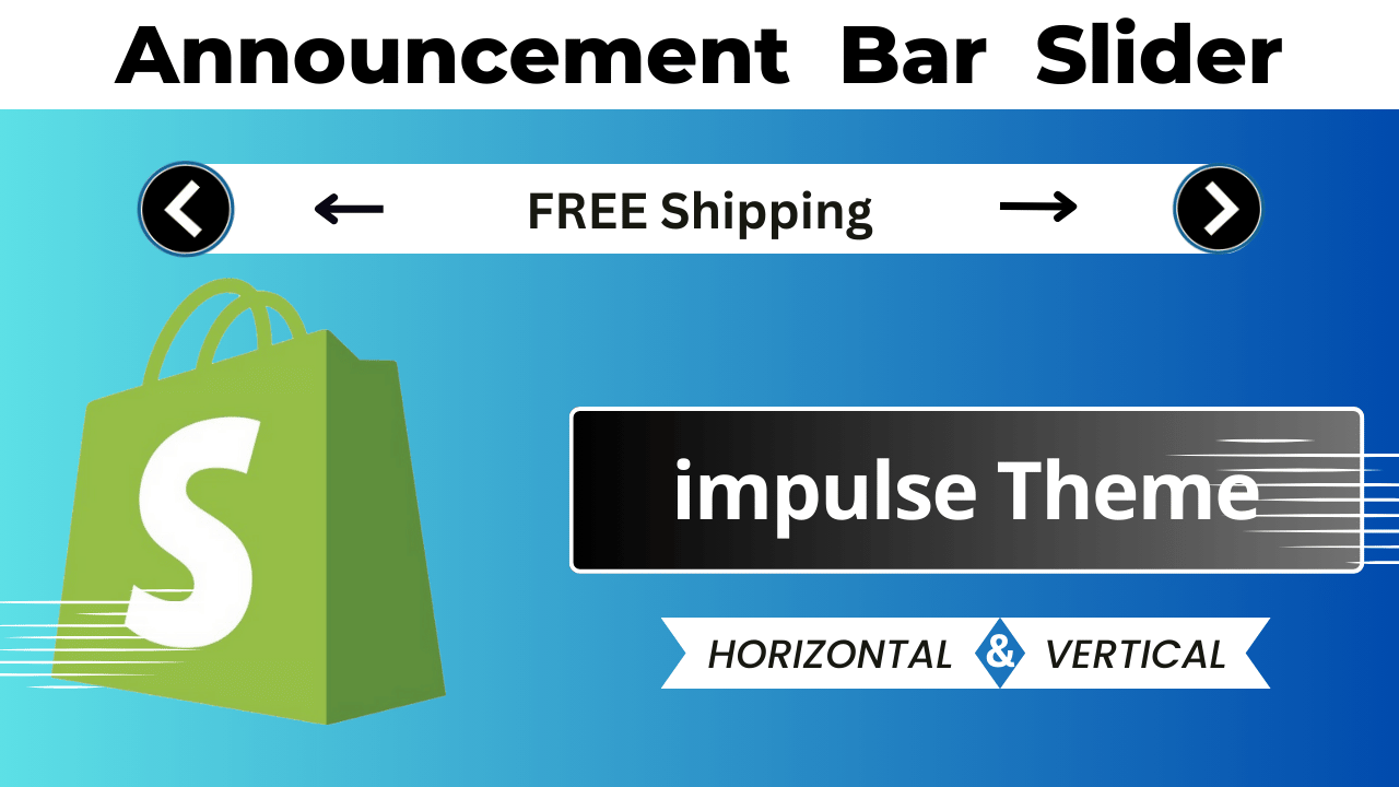 Sliding Announcement Bar in Shopify Impulse Theme