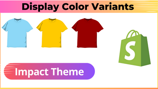 Products by Color Variants - Impact Theme Shopify