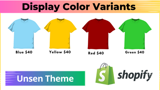 Products by Color Variants - Unsen Theme