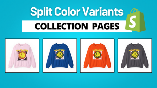 Display Color Variants as Separate Products - Shopify Trade Theme