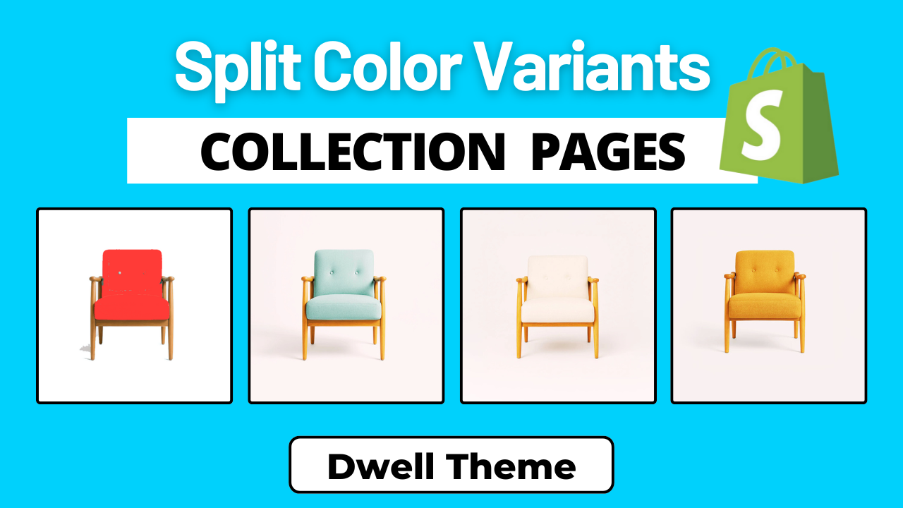 Display Color Variants as Separate Products - Shopify Dwell Theme