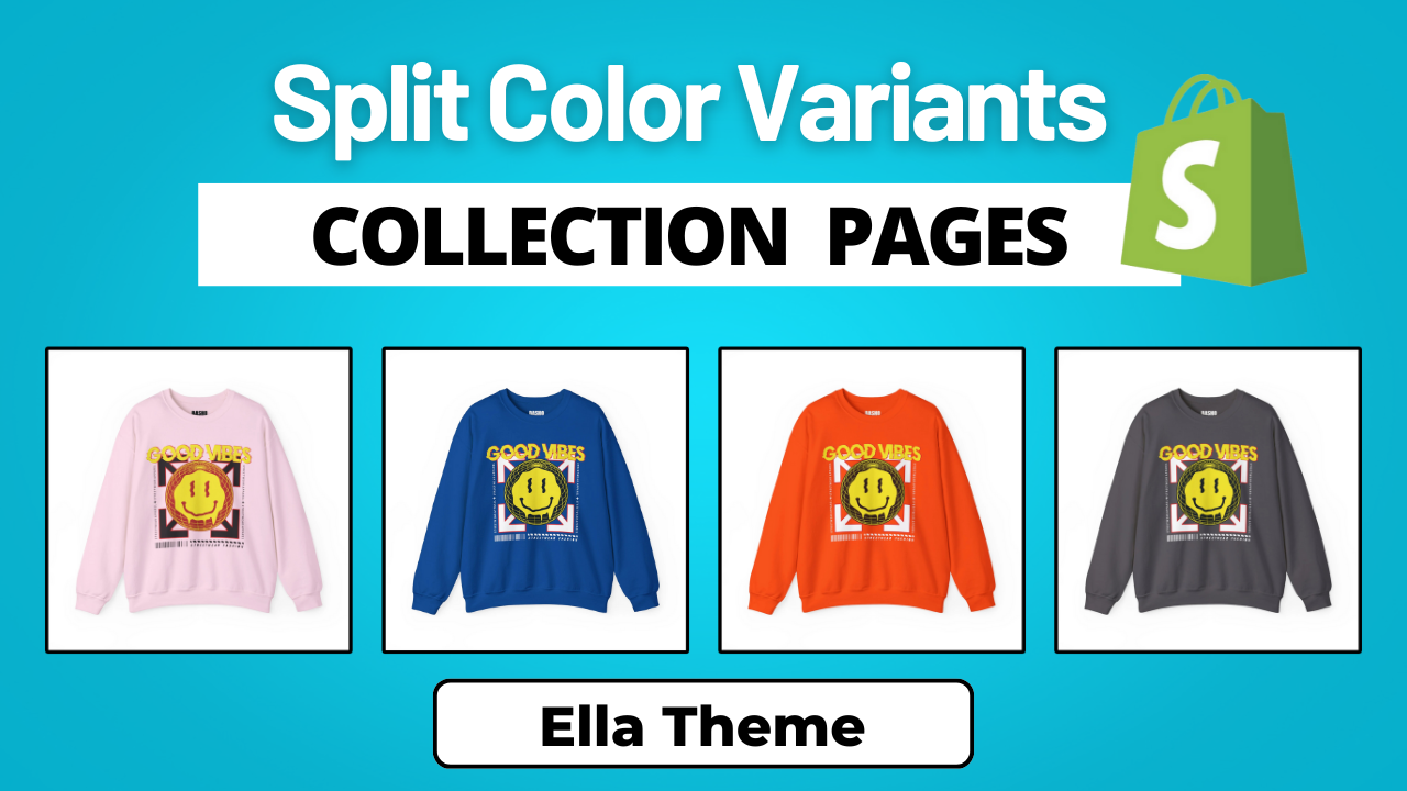 Display Color Variants as Separate Products - Shopify Ella Theme