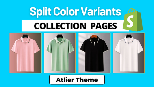 Display Color Variants as Separate Products - Shopify Atelier Theme