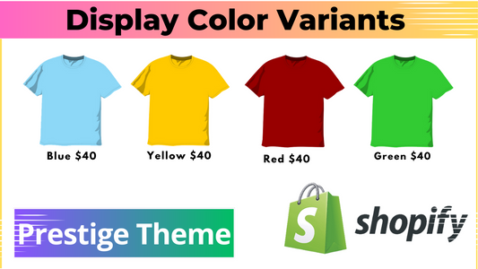 Products By Color Variants - Prestige Theme